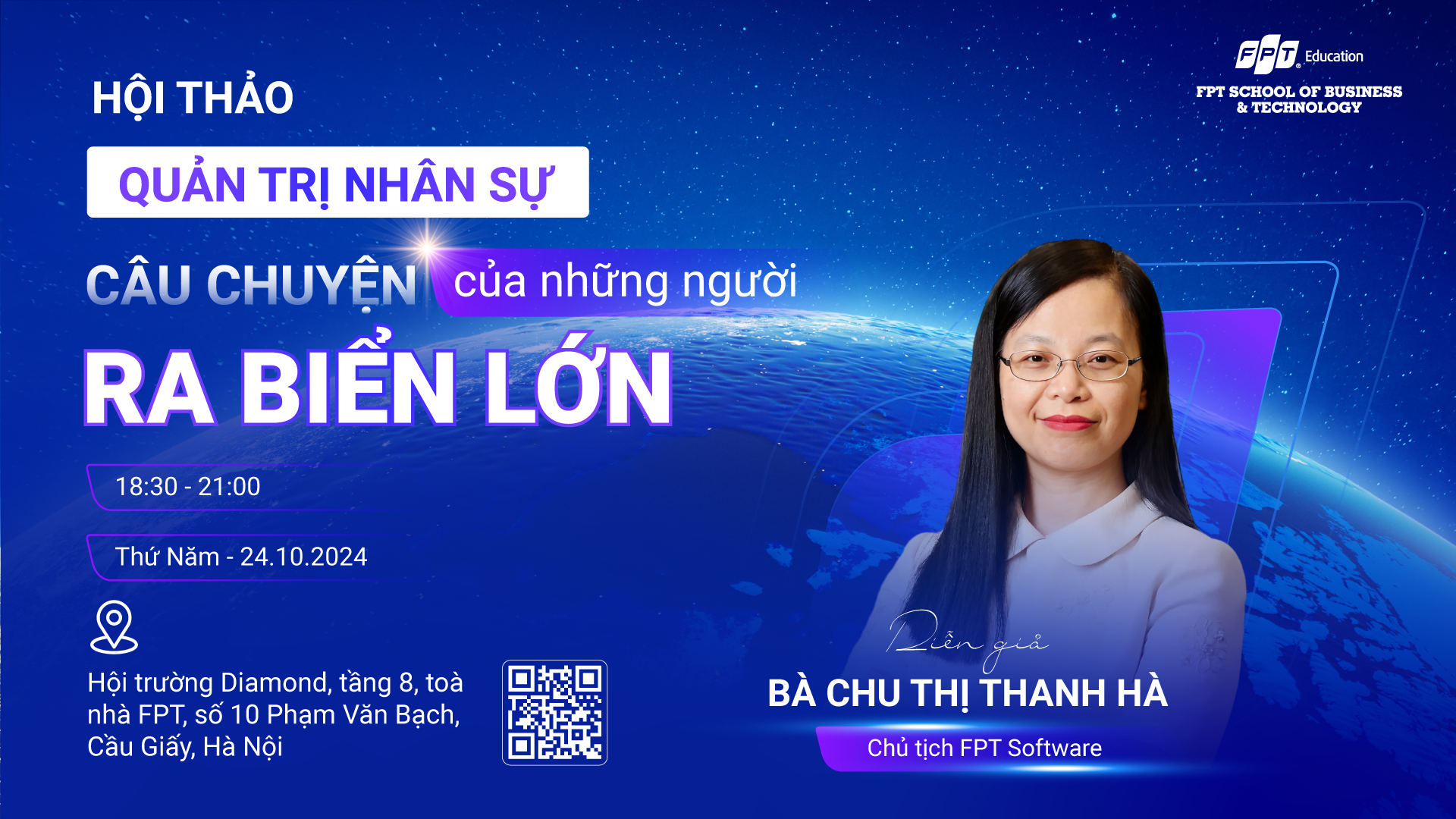 Hội thảo "Câu chuyện của những người ra biển lớn" - diễn giả Chu Thị Thanh Hà -Chủ tịch FPT Software